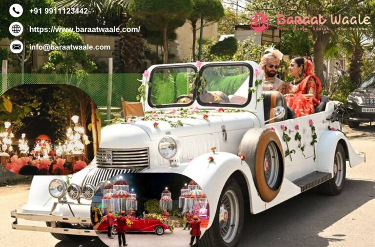 Vintage Car For Wedding Entry Delhi | Baraatwaale.com