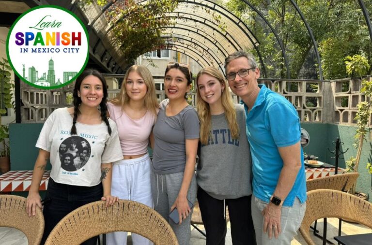 Unlock Real Spanish in Mexico City: Immersion, Culture, and Connection